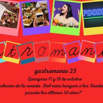 La Academia Aragonesa de Gastronomía ha organizado una nueva edición del congreso “Gastromania” en Zaragoza.