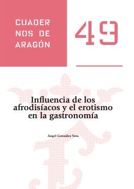 influencia-de-los-afrodisiacos-y-el-erotismo-en-la-gastronomia-cuadernos-de-aragon-49